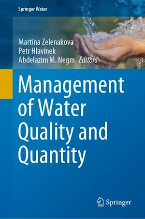 Management of Water Quality and Quantity