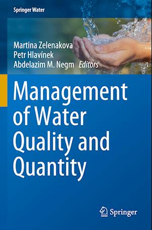 Management of Water Quality and Quantity