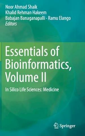 Essentials of Bioinformatics, Volume II