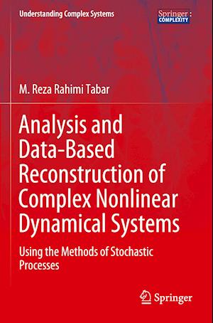 Analysis and Data-Based Reconstruction of Complex Nonlinear Dynamical Systems