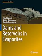 Dams and Reservoirs in Evaporites