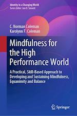 Mindfulness for the High Performance World