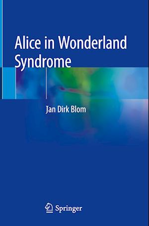 Alice in Wonderland Syndrome