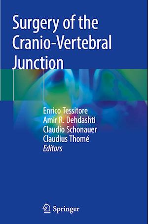 Surgery of the Cranio-Vertebral Junction