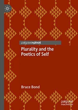 Plurality and the Poetics of Self