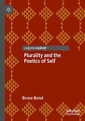 Plurality and the Poetics of Self