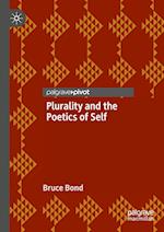 Plurality and the Poetics of Self