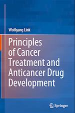 Principles of Cancer Treatment and Anticancer Drug Development