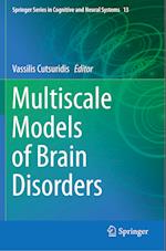 Multiscale Models of Brain Disorders