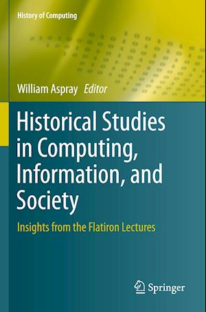 Historical Studies in Computing, Information, and Society