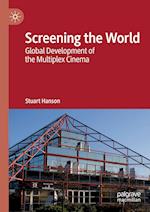 Screening the World