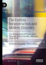 The Endless Reconstruction and Modern Disasters
