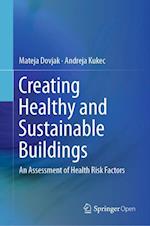 Creating Healthy and Sustainable Buildings