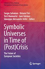 Symbolic Universes in Time of (Post)Crisis