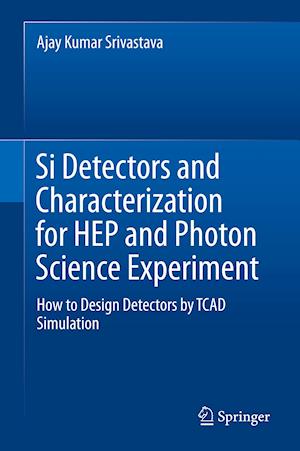 Si Detectors and Characterization for HEP and Photon Science Experiment