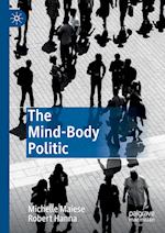 The Mind-Body Politic