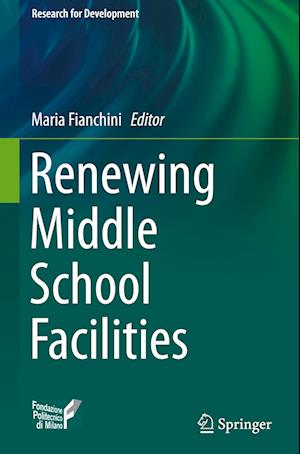 Renewing Middle School Facilities