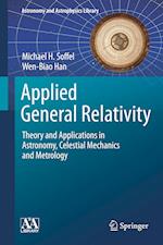 Applied General Relativity
