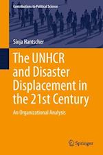 The UNHCR and Disaster Displacement in the 21st Century