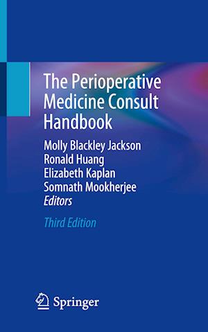 The Perioperative Medicine Consult Handbook