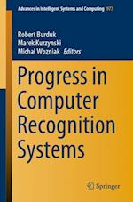 Progress in Computer Recognition Systems