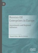 Russian Oil Enterprises in Europe