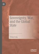 Sovereignty, War, and the Global State