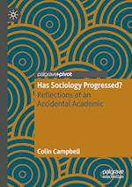 Has Sociology Progressed?