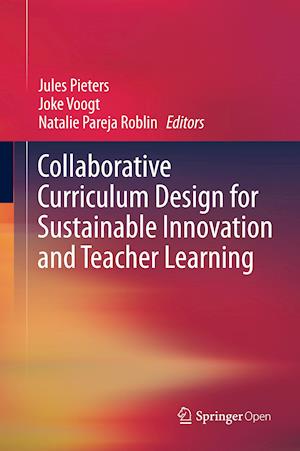 Collaborative Curriculum Design for Sustainable Innovation and Teacher Learning