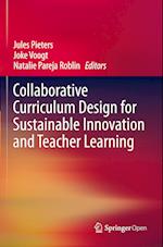 Collaborative Curriculum Design for Sustainable Innovation and Teacher Learning