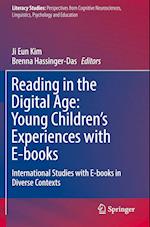 Reading in the Digital Age: Young Children’s Experiences with E-books