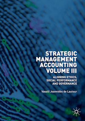 Strategic Management Accounting, Volume III