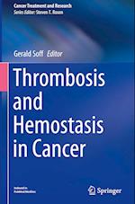 Thrombosis and Hemostasis in Cancer