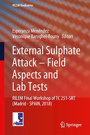 External Sulphate Attack – Field Aspects and Lab Tests