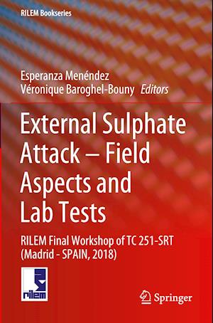 External Sulphate Attack – Field Aspects and Lab Tests