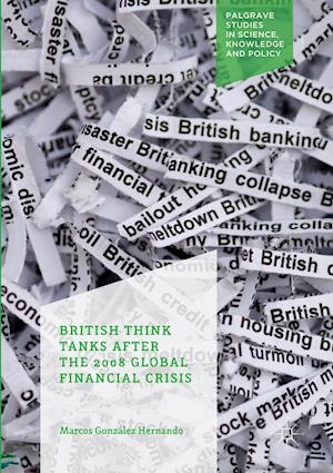 British Think Tanks After the 2008 Global Financial Crisis