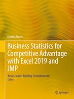 Business Statistics for Competitive Advantage with Excel 2019 and JMP