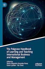 The Palgrave Handbook of Learning and Teaching International Business and Management 