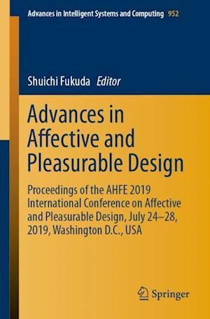 Advances in Affective and Pleasurable Design