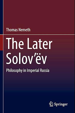 The Later Solov'ev