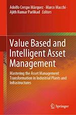 Value Based and Intelligent Asset Management