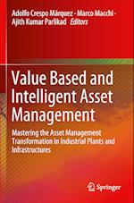 Value Based and Intelligent Asset Management