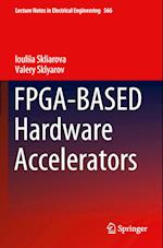 FPGA-BASED Hardware Accelerators