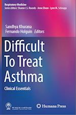 Difficult To Treat Asthma