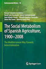 The Social Metabolism of Spanish Agriculture, 1900–2008