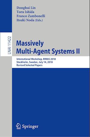 Massively Multi-Agent Systems II