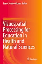 Visuospatial Processing for Education in Health and Natural Sciences