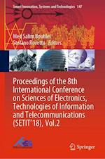 Proceedings of the 8th International Conference on Sciences of Electronics, Technologies of Information and Telecommunications (SETIT’18), Vol.2