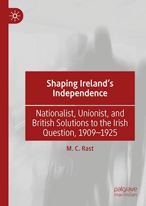 Shaping Ireland's Independence