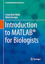 Introduction to MATLAB® for Biologists